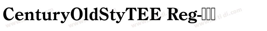 CenturyOldStyTEE Reg字体转换